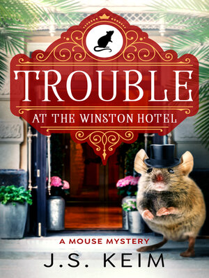 cover image of Trouble At the Winston Hotel...